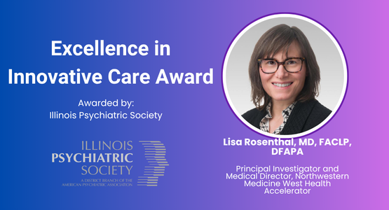 Lisa J. Rosenthal, MD, honored with 2025 IPS Excellence in Innovative Care Award